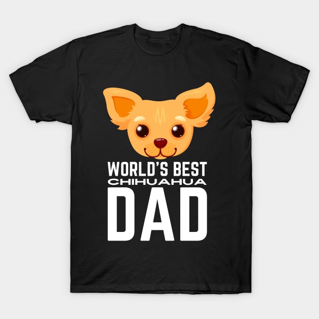 World's Best Chihuahua Dad T-Shirt by Outfit Clothing